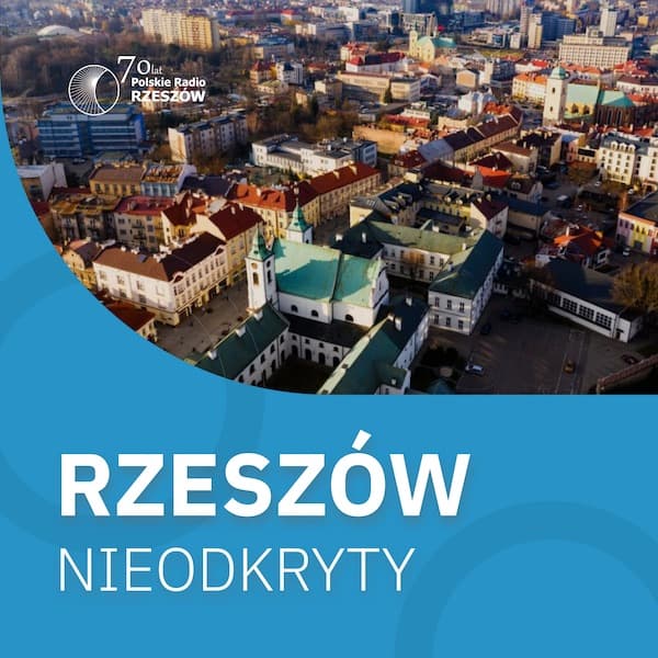 Rzeszów Nieodkryty